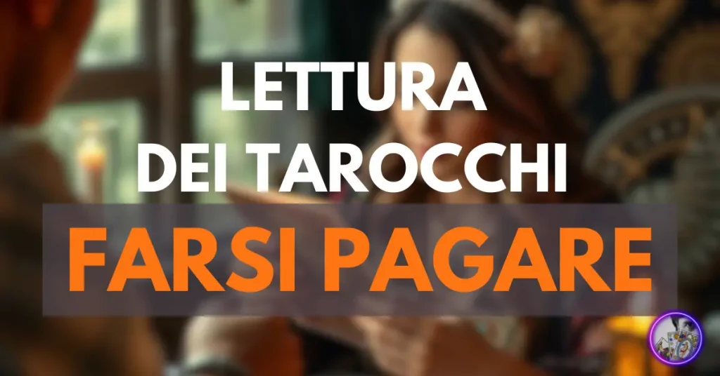 Come farsi pagare una lettura dei Tarocchi dagli amici - Immagine di copertina per il capitolo H2 di un articolo su come farsi pagare una lettura con i Tarocchi
